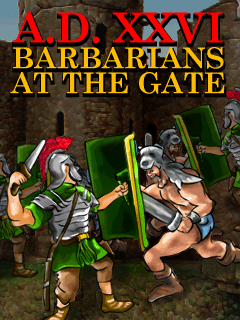 A.D. XXVI Barbarians At The Gate